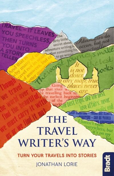 Travel Writer's Way : Turn your travels into stories book cover