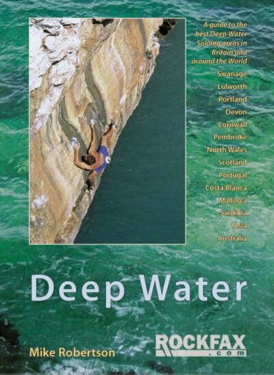 Deep Water : Rockfax Guidebook to Deep Water Soloing book cover