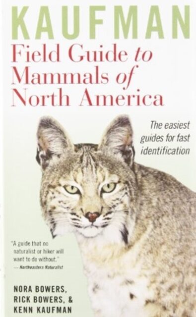 Kaufman Field Guide To Mammals Of North America
