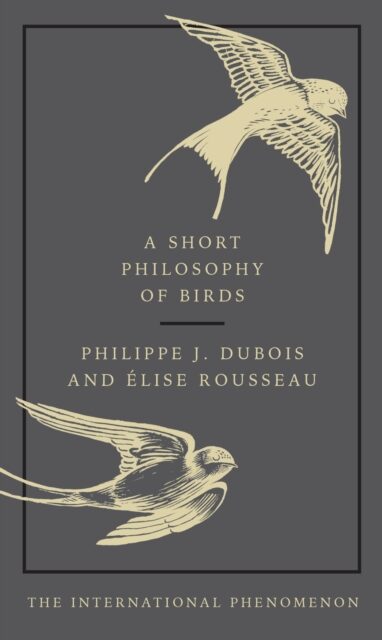 A Short Philosophy of Birds book cover