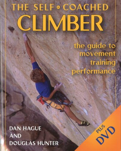 Self-Coached Climber : The Guide to Movement, Training, Performance book cover