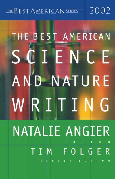 Best American Science And Nature Writing 2002 book cover