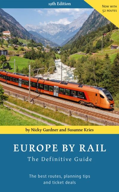 Europe by Rail: The Definitive Guide (19th edition) book cover