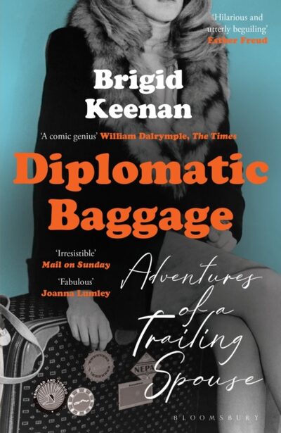 Diplomatic Baggage : Adventures of a Trailing Spouse book cover