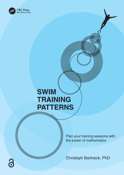 Swim Training Patterns : Plan your Training Sessions with the Power of Mathematics book cover