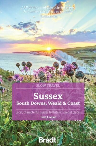 Sussex (Slow Travel) : South Downs, Weald & Coast book cover