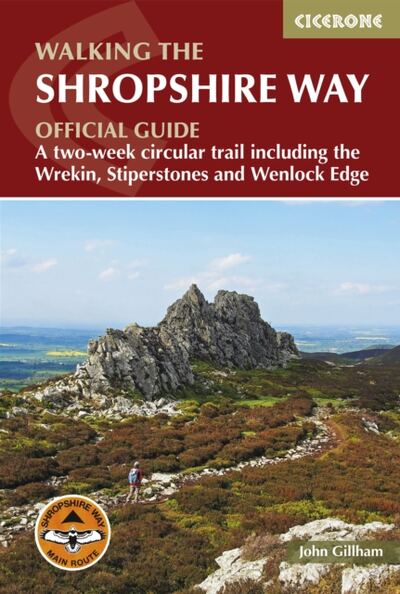 Walking the Shropshire Way : A two-week circular trail including the Wrekin, Stiperstones and Wenlock Edge book cover