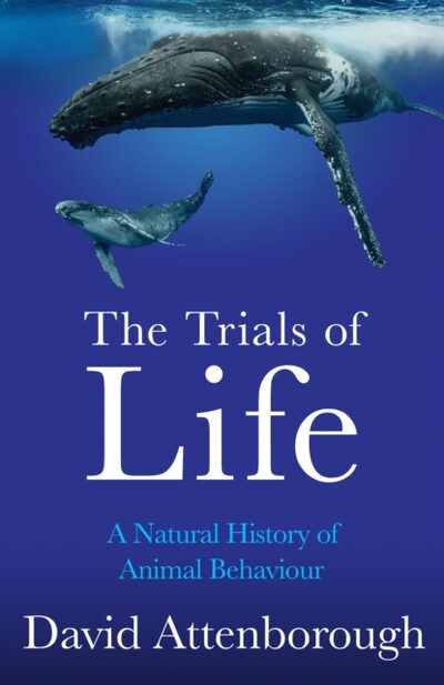 The Trials of Life book cover