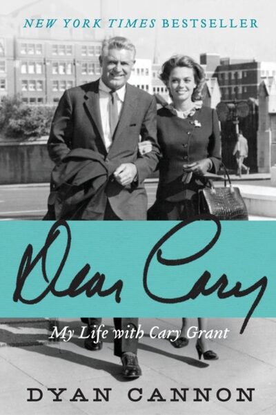 Dear Cary : My Life with Cary Grant book cover