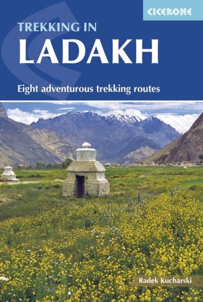 Trekking in Ladakh : Eight adventurous trekking routes book cover