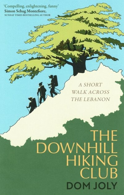 The Downhill Hiking Club : A short walk across the Lebanon