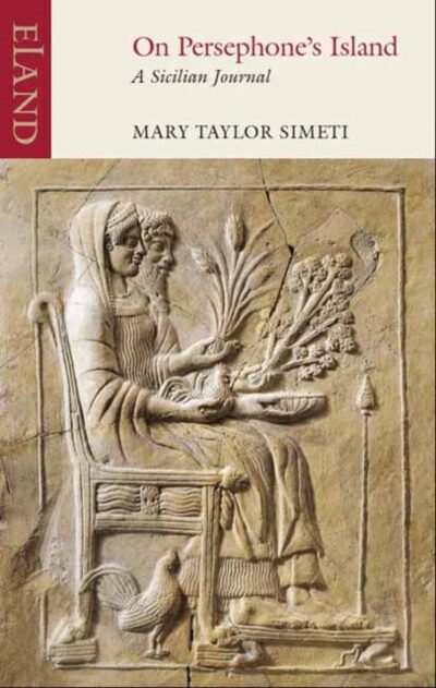 On Persephone's Island : A Sicilian Journal