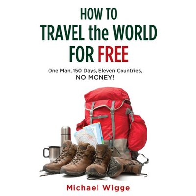 How to Travel the World for Free