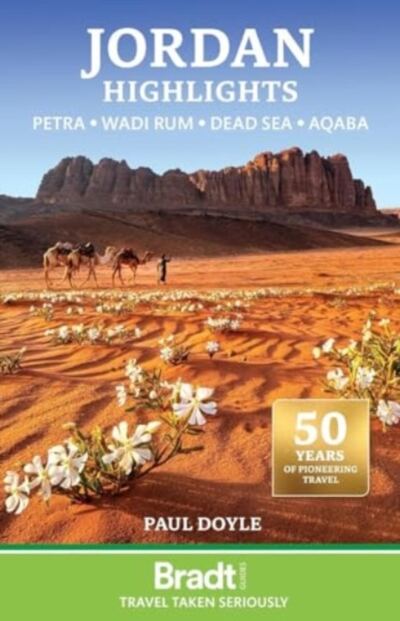 Jordan Highlights : Petra . Wadi Rum . Dead Sea . Aqaba book cover