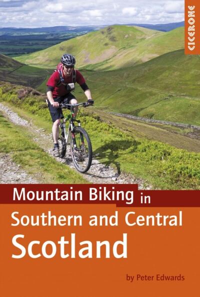 Mountain Biking in Southern and Central Scotland book cover