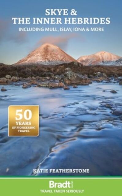 Skye and the Inner Hebrides : including Mull, Islay, Iona and more book cover