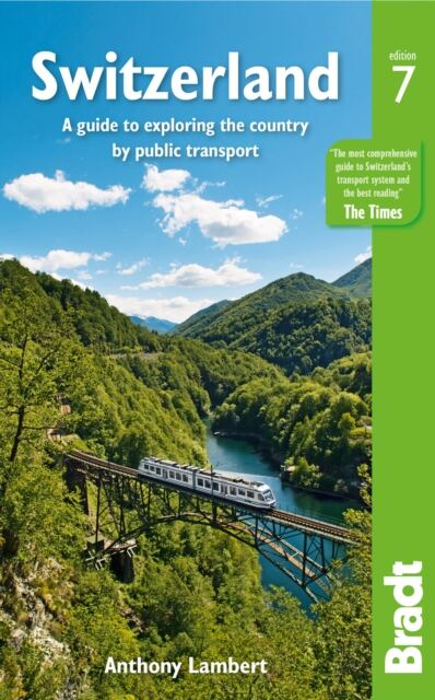 Switzerland : A guide to exploring the country by public transport book cover