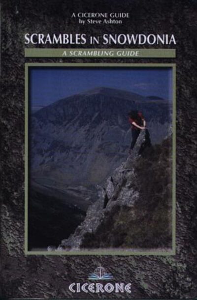 Scrambles in Snowdonia : A scrambling guide