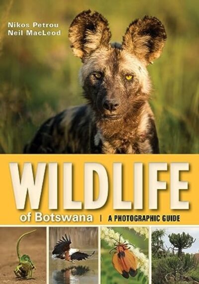 Wildlife of Botswana : A Photographic Guide book cover