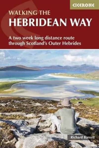 The Hebridean Way : Long-distance walking route through Scotland's Outer Hebrides book cover