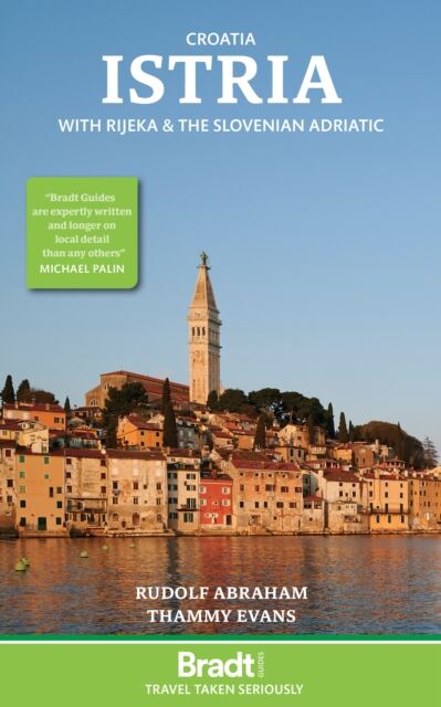 Croatia: Istria : With Rijeka and the Slovenian Adriatic book cover