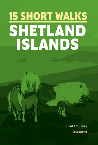 15 Short Walks on the Shetland Islands book cover