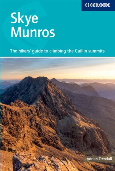Skye Munros : The walker's guide to bagging the Cuillin summits book cover