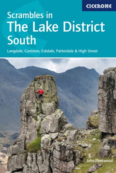 Scrambles in the Lake District - South : Langdale, Coniston, Eskdale, Patterdale & High Street book cover