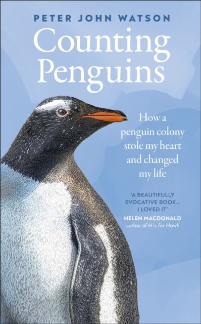 Counting Penguins : How a Penguin Colony Stole My Heart and Changed My Life book cover