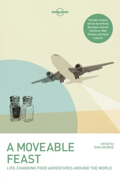 Lonely Planet A Moveable Feast book cover