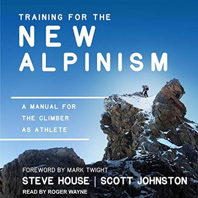 Training for the New Alpinism