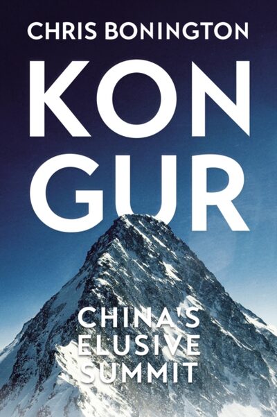 Kongur : China's Elusive Summit