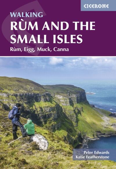 Walking Rum and the Small Isles : Rum, Eigg, Muck, Canna book cover