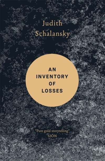 An Inventory of Losses : WINNER OF THE WARWICK PRIZE FOR WOMEN IN TRANSLATION book cover