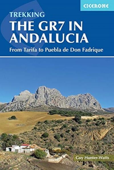 Trekking the GR7 in Andalucia : From Tarifa to Puebla de Don Fadrique book cover