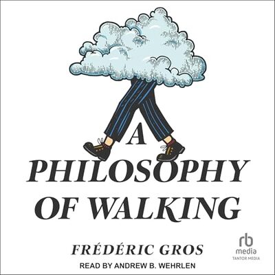 A Philosophy of Walking