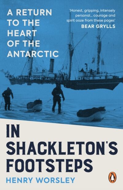 In Shackleton's Footsteps : A Return to the Heart of the Antarctic book cover