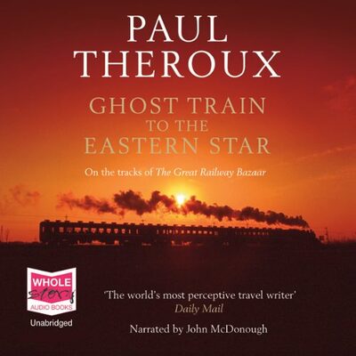 Ghost Train to the Eastern Star
