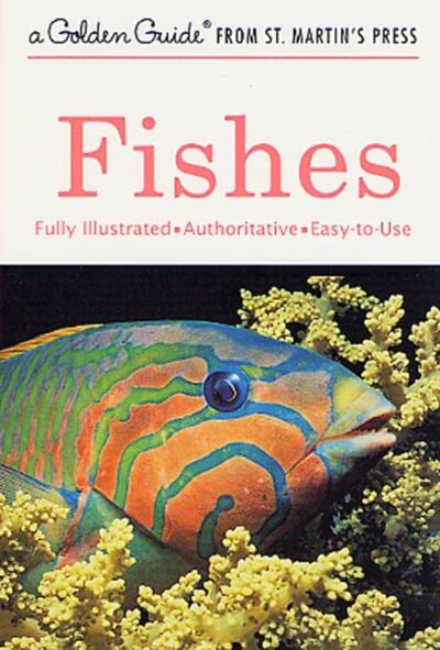 Fishes : A Guide to Fresh and Salt-Water Species book cover