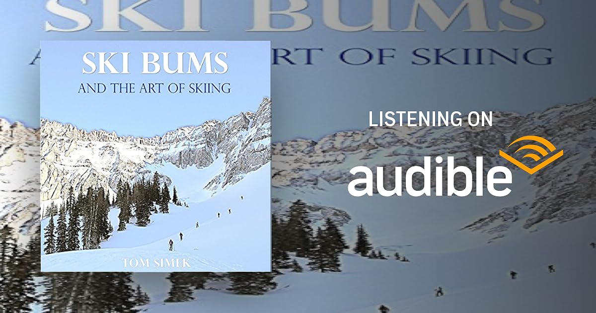 Ski Bums and the Art of Skiing book cover
