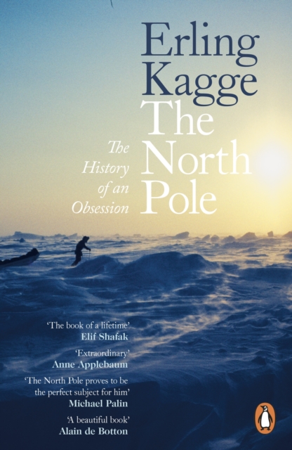 The North Pole : The History of an Obsession