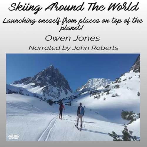 Skiing Around the World