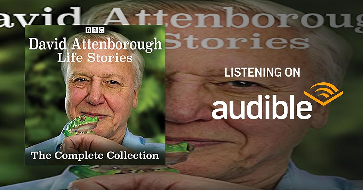 David Attenborough's Life Stories audiobook cover