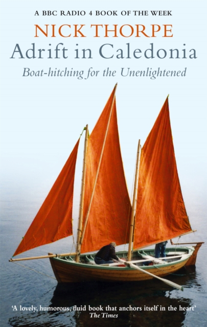 Adrift In Caledonia : Boat-Hitching for the Unenlightened book cover