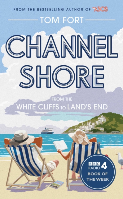 Channel Shore : From the White Cliffs to Land's End book cover