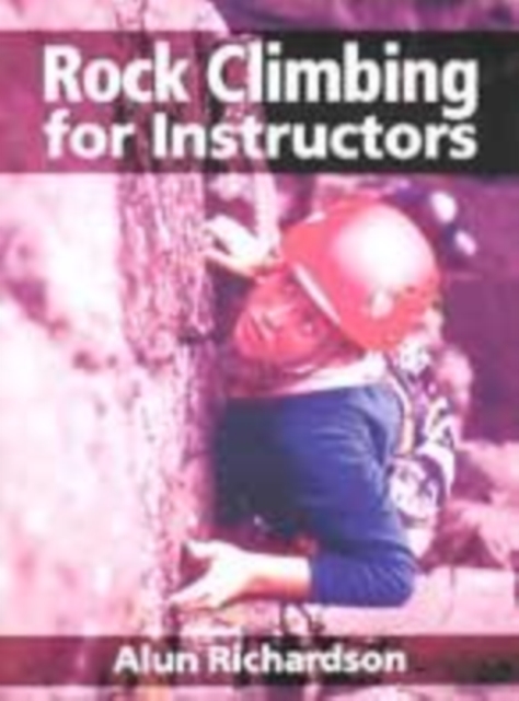 Rock Climbing for Instructors