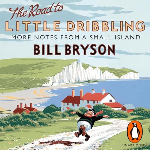 The Road to Little Dribbling