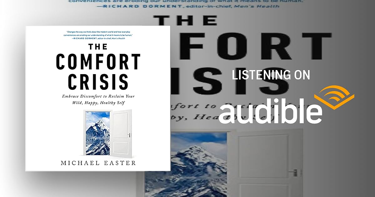 The Comfort Crisis book cover