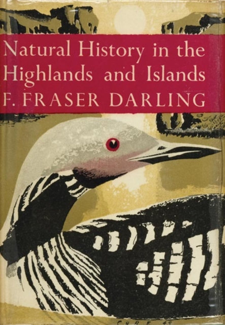 The Natural History of the Highlands and Islands : 6