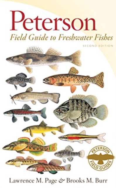 Peterson Field Guide To Freshwater Fishes, Second Edition book cover